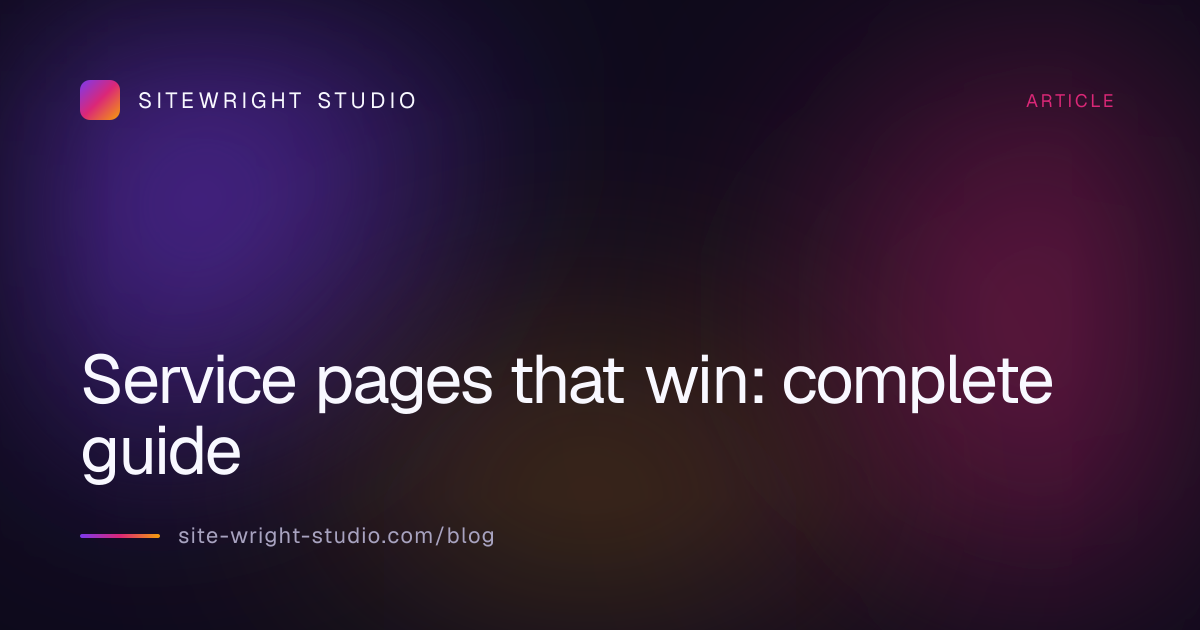 Service pages that win: complete guide